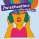Logo Podcast Zwischentöne